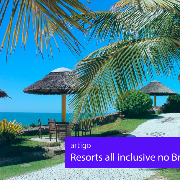 9 Principais Resorts All Inclusive No Brasil