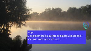 o que fazer em rio quente de graça